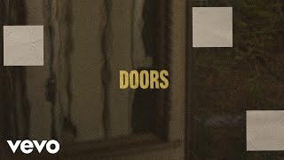 Lirik Lagu Doors - Noah Kahan: I Keep Showing You Doors, but You Can't Open Them Up