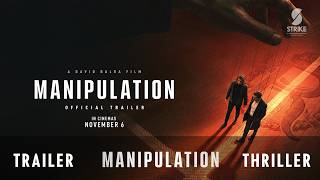 Manipulation (2026) UK Trailer - Thriller coming to UK Cinemas from 6th November