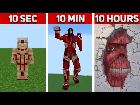 Minecraft Titans Attack on Titan Collection: 3way 10 Seconds, 10 Minutes, 10 HOURS!