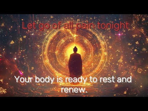 Chosen one, This sleep meditation is your path to healing — pain and tension fade into stillness.