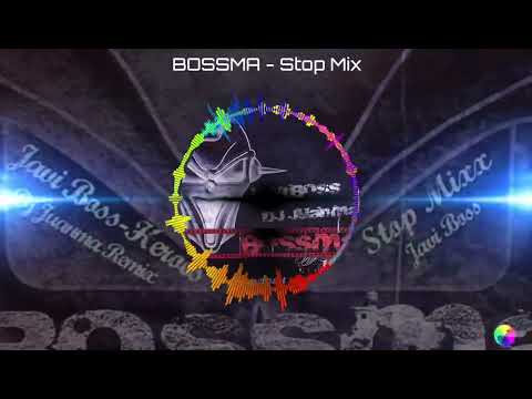 BOSSMA - Stop Mix