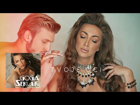 GOGA SEKULIC FEAT. OSMAN HADZIC - TVOJE OCI (OFFICIAL TV VERSION)