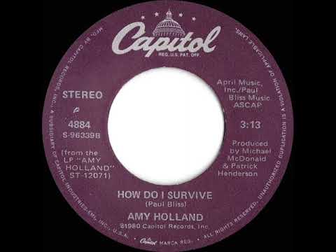 1980 HITS ARCHIVE: How Do I Survive - Amy Holland (stereo 45 single version)
