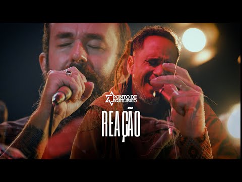 Ponto de Equilíbrio & Rodrigo Piccolo - Reação (Ao Vivo)