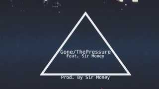 Chuck G - Gone/The Pressure | Prod. by Sir Money