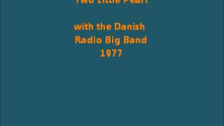 Stan Getz - Two Little Pearls -  with the Danish Radio Big Band (1977)
