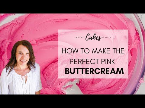 How to Make Perfect Pink Buttercream