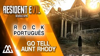 Resident Evil 7 - Go Tell Aunt Rhody (Português PT-BR) Rock Cover