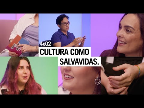4x02 CULTURA COMO SALVAVIDAS con CAROLINA IGLESIAS y ARTE QUE ALIMENTA