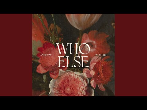 Who Else (Chapel Sessions)