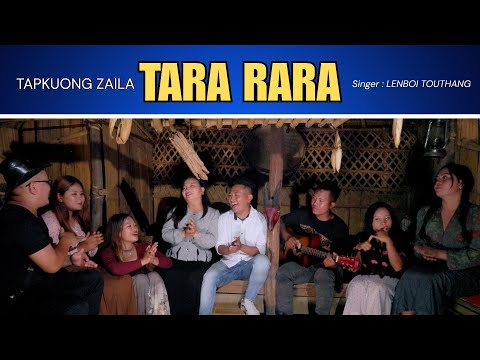 TARA RARA Pu Manglun Haokip Song cover by  Lenboi Touthang || Tapkuong Zaila