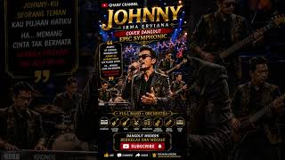 Download lagu 🎵 Johnny – Irma Erviana | Cover Dangdut Epic Symphonic by Ghany Channel 🎵 mp3 Download lagu 🎵 Johnny – Irma Erviana | Cover Dangdut Epic Symphonic by Ghany Channel 🎵 mp3