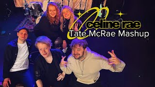 Celine Rae - Tate McRae Mashup