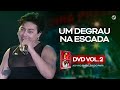 Calcinha Preta Um Degrau Na Escada AoVivoEmBelémDoPará DVD Vol 2