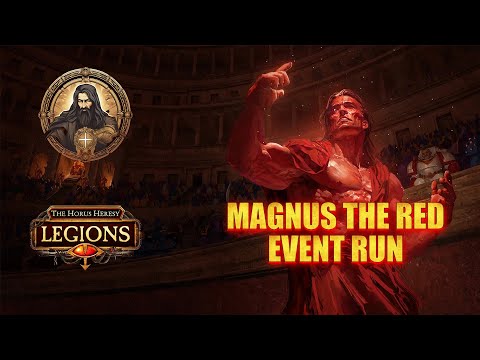Magnus the Red event run || The Horus Heresy Legions