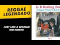Beres Hammond - Just Like A Woman [ LEGENDADO / TRADUÇÃO ] reggae lyric