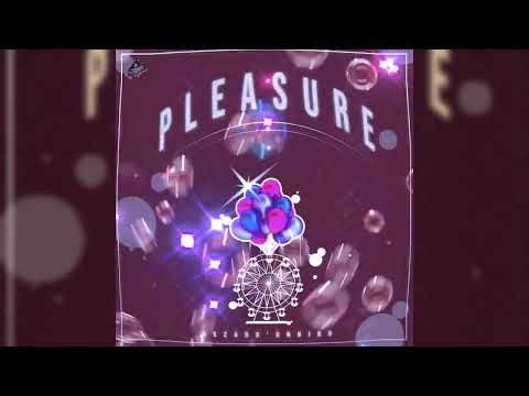 Nezard Gnuino - 🎈PLEASURE🎡