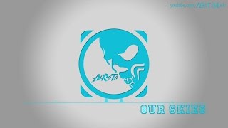 Download lagu Our Skies by Cacti - [2010s Pop Music] mp3