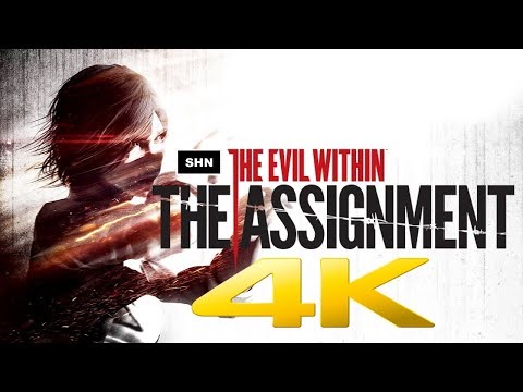 The Evil Within | The Assignment | 4K 60ᶠᵖˢ |  Longplay Game Movie Walkthrough  No Commentary