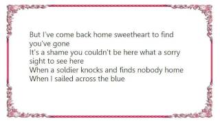 Ernest Tubb - When a Soldier Knocks and Finds Nobody Home Lyrics