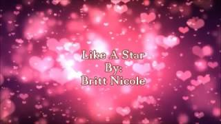 Britt Nicole Like A Star (lyric Video)