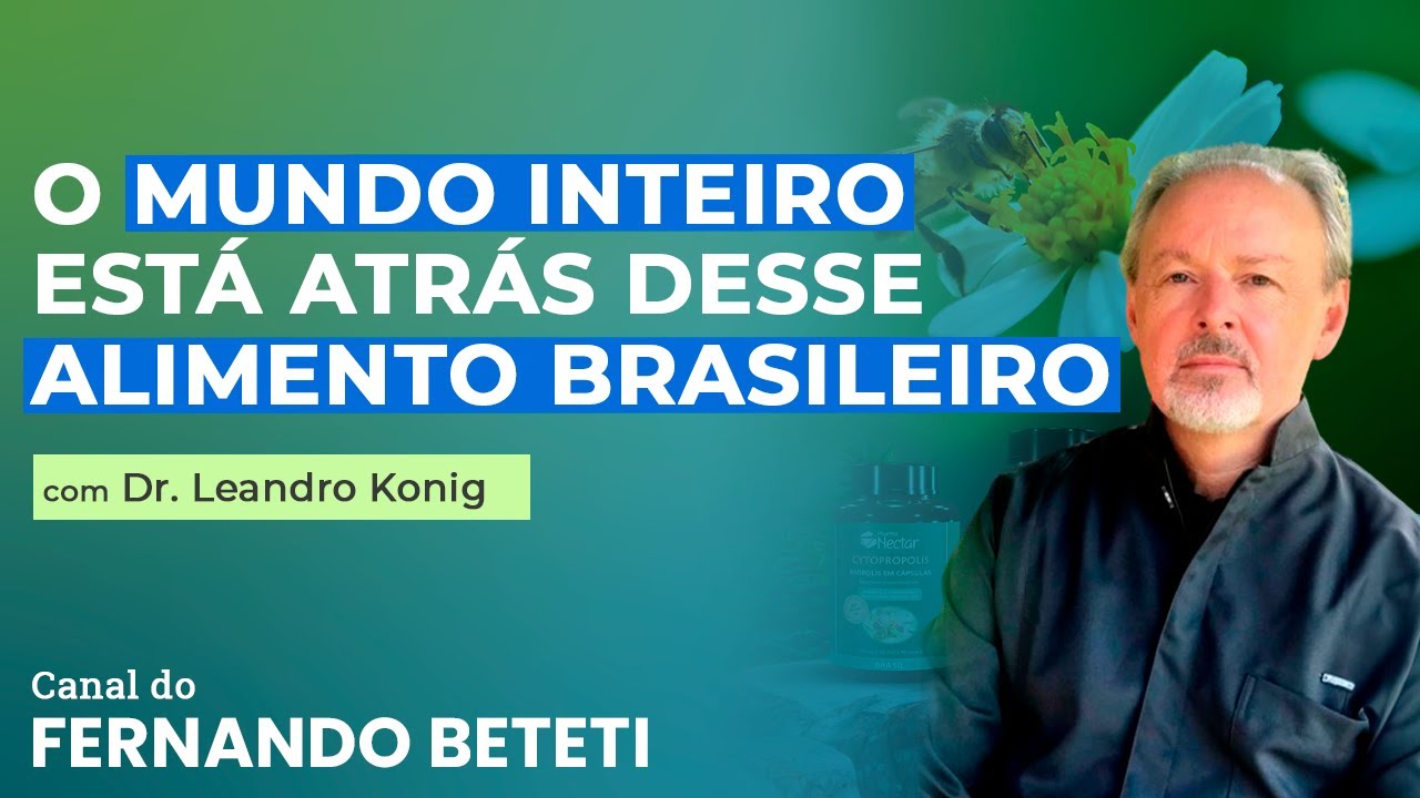 O SUPER-ALIMENTO BRASILEIRO COBIÇADO MUNDIALMENTE QUE VOCÊ PRECISA EXPERIMENTAR! | DR. LEANDRO KONIG