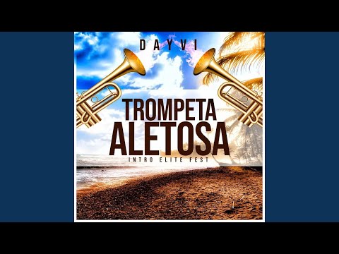 Trompeta Aletosa Intro Elite Fest