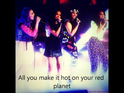 Red Planet - Little Mix ft T-Boz lyrics
