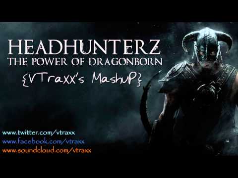 Headhunterz - The Power Of Dragonborn (VTraxx's Mashup)