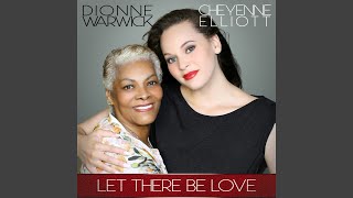 Let There Be Love (feat. Dionne Warwick)