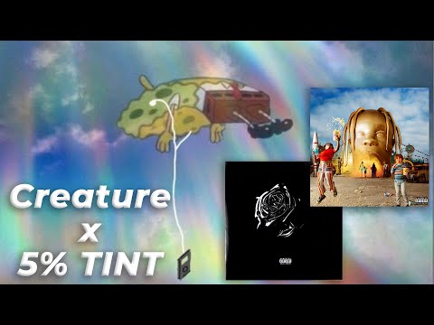Creature x 5% TINT - Pop Smoke/Travis Scott (Transition)