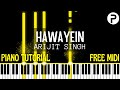 Hawayein Piano Instrumental | Arijit Singh | Tutorial | Cover | Notes | Chords | Ringtone