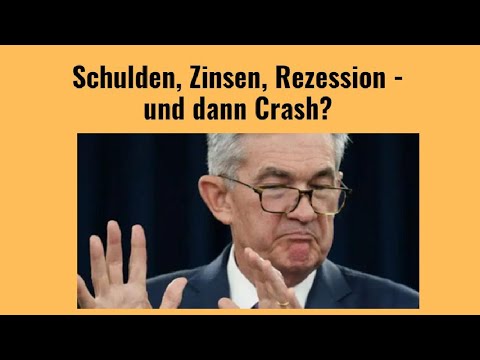Schulden, Zinsen, Rezession - und dann Crash? Videoausblick