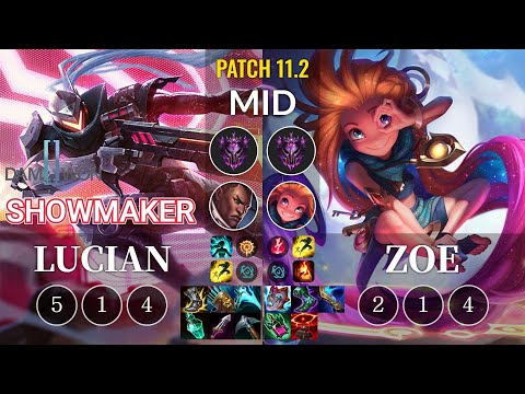 DWG ShowMaker Lucian vs Zoe Mid - KR Patch 11.2
