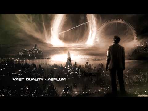 Vast Duality - Asylum [HQ Original]