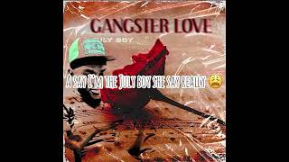 July Boy - Gangster love lyrics