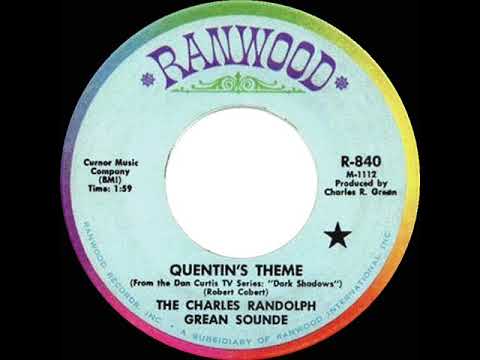 1969 HITS ARCHIVE: Quentin's Theme - The Charles Randolph Grean Sounde (mono 45)