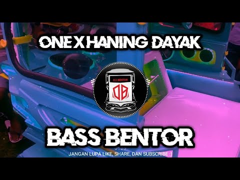 Bass Bentorrrr Paling Gokillllll....!!!!! - One Remix By Dj Bentor