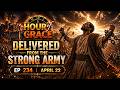 Hour Of Grace EP 234 Delivered From The Strong Army Emmanuel Agormeda