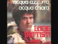 Lucio Battisti - Acqua azzurra acqua chiara (1969)