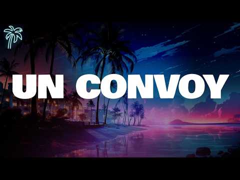 natanael cano, amilkar galaviz - UN CONVOY