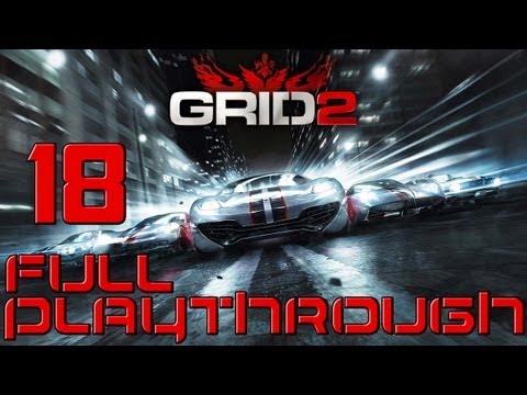 GRID 2 Full Playthrough Part 18