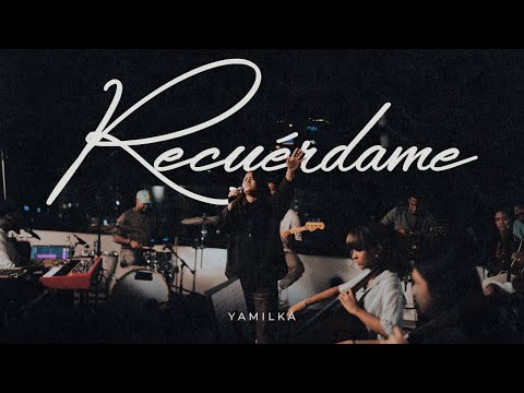 Recuérdame - Yamilka (Video Oficial)