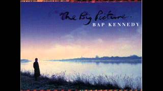 Bap Kennedy - 07 - The Sweet Smell Of Success