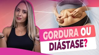DIÁSTASE ou GORDURA? Descubra AGORA se sua barriga é DIÁSTASE ou é GORDURA