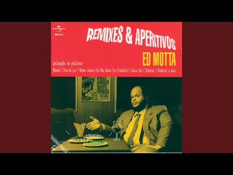 Videoclip de Fora Da Lei (Tony Rato Remix) — Ed Motta