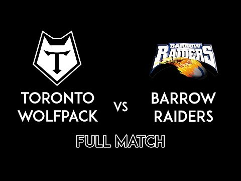 Toronto Wolfpack Vs Barrow Raiders - 20th May 2017