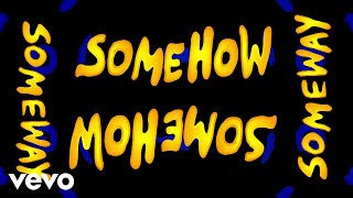 DREAMERS - Someway, Somehow (Visualizer Video)