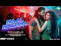 Dhurandar Song Naal Nachna New Song Ranveer Singh Sara Arjun Dhurandar Movie New Song