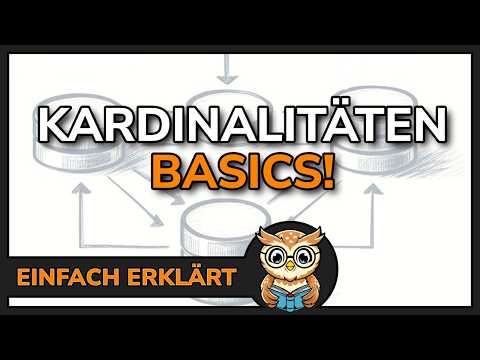 Kardinalitäten Datenbank - Was bedeuten 1:1, 1:N und N:M? | Datenbanken für Anfänger